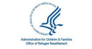 Office of Refugee Resettlement, Administration for Children and Families